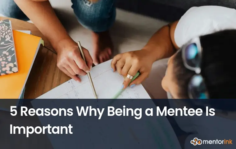 why being a mentee is important