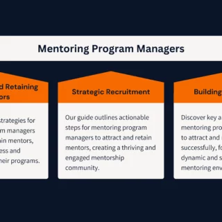 How can Mentoring Program Managers Effectively Attract and Retain Mentors for Their Programs?