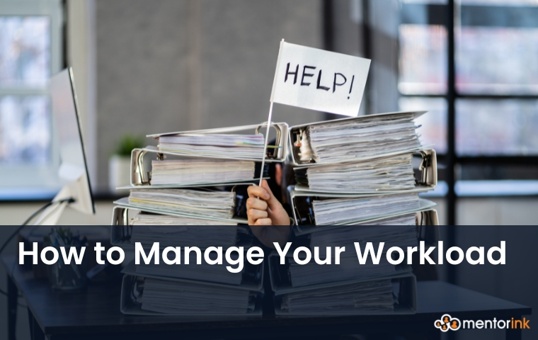 manage workload, managing workload, how to manage workload