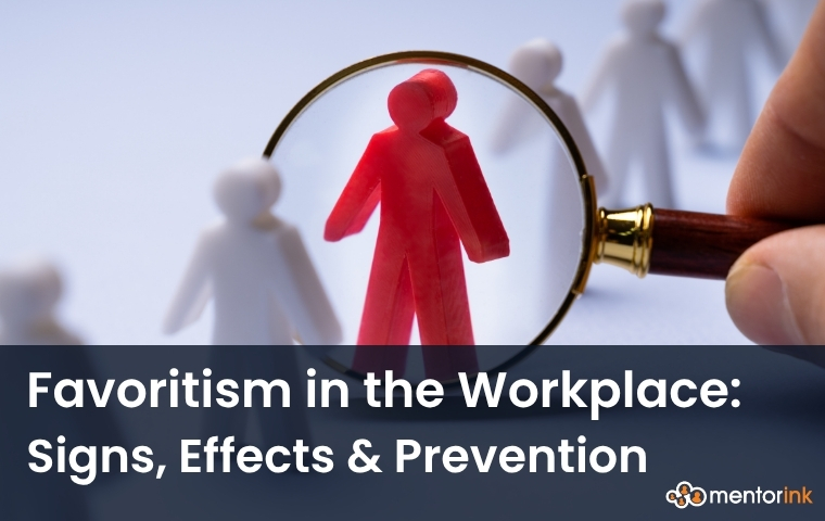 What is Favoritism at Work?, Favoritism at Work, favoritism, favoritism in the workplace