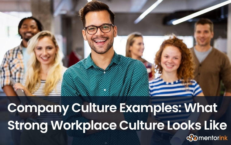 workplace cultures, company culture, organizational culture, workplace culture examples, company culture examples, organizational company examples