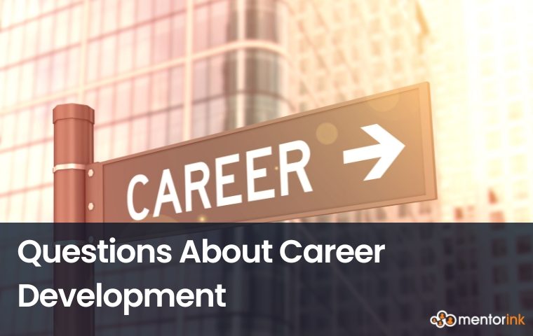 career questions, career development questions, career development