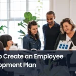 employee development plan, creating employee development plan, how to create employee development plan